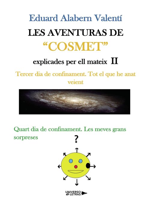 Title details for Les aventures de Cosmet explicades per ell mateix by Eduard Alabern Valentí - Available
